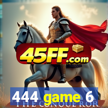 444 game 6
